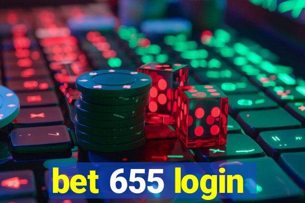 bet 655 login